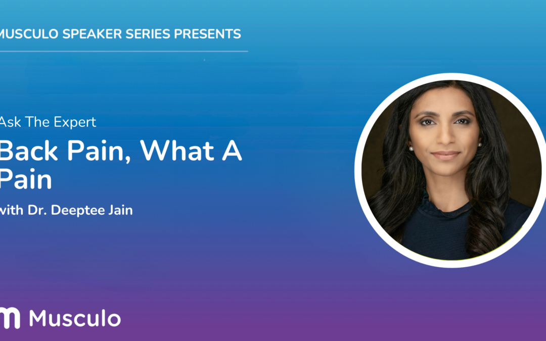 Ask The Expert: Back Pain, What A Pain