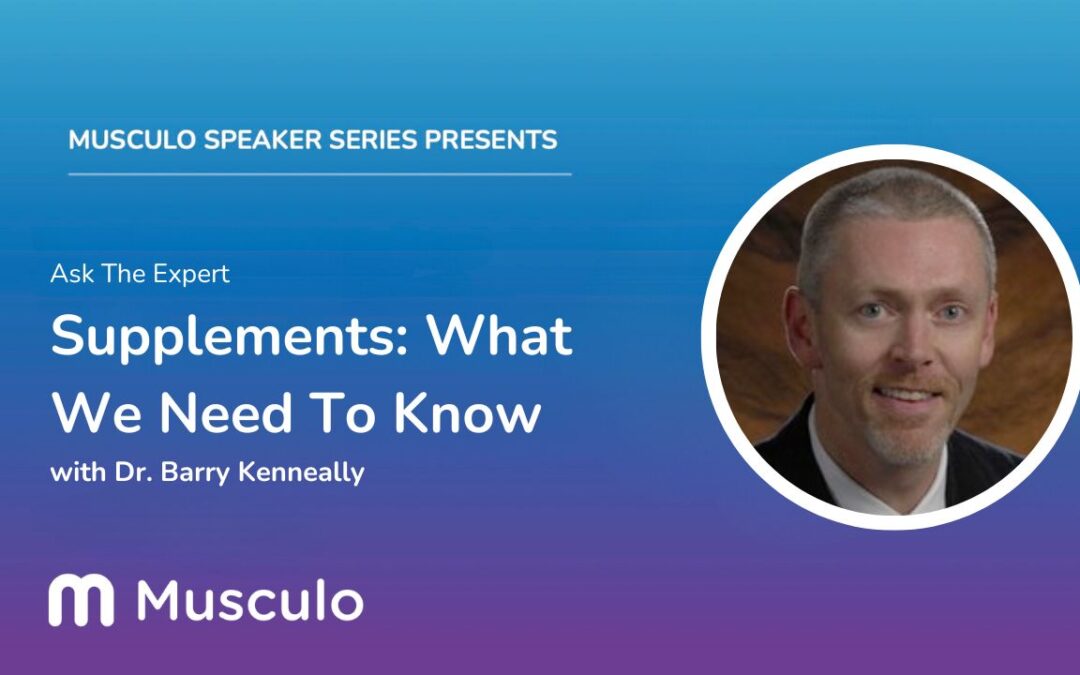 Supplements: What We Need To Know