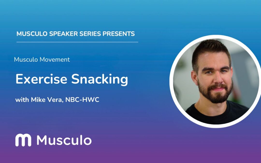 Exercise Snacking: Small Steps to Big Health Benefits